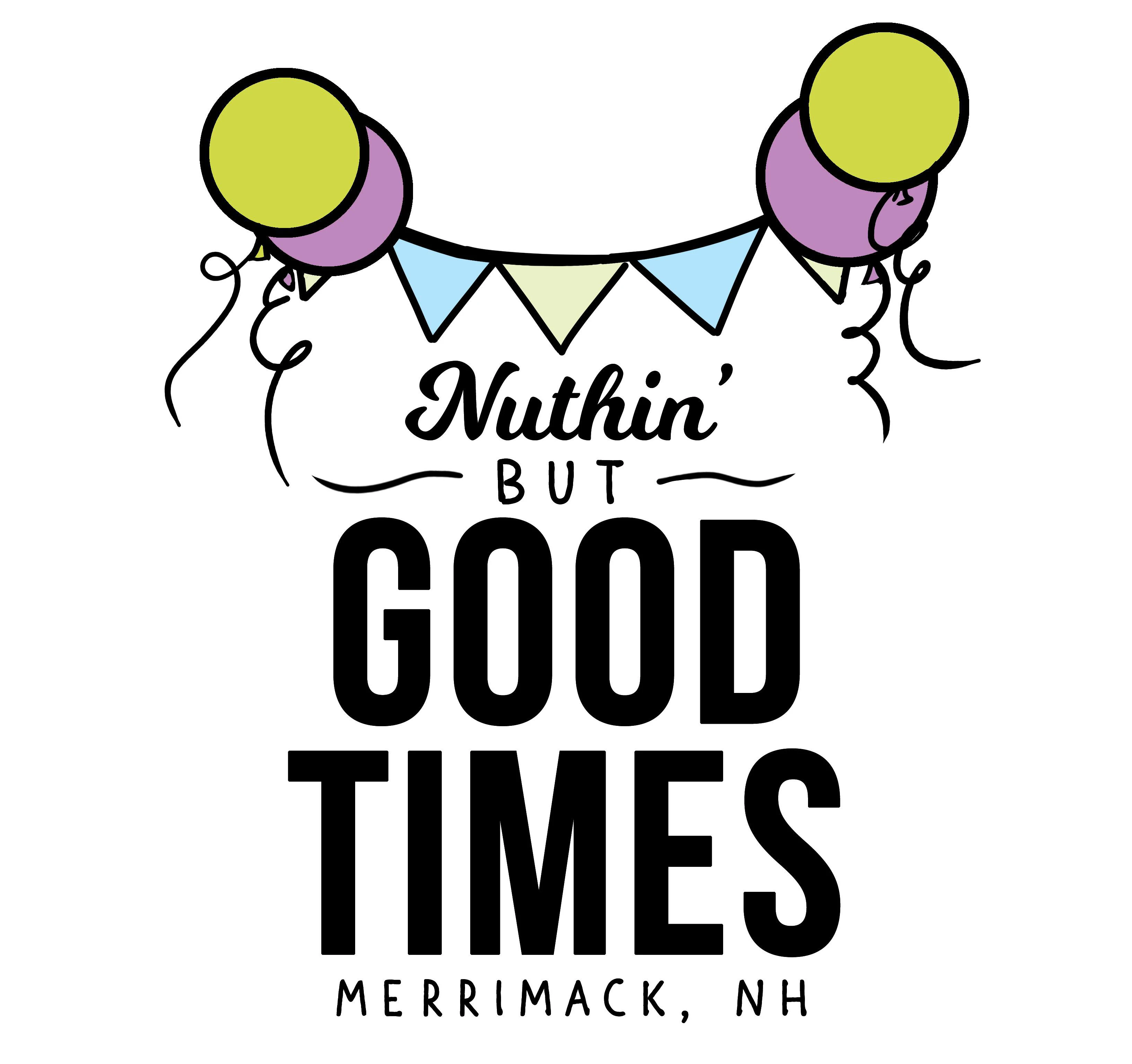 nuthinbutgoodtimes.com