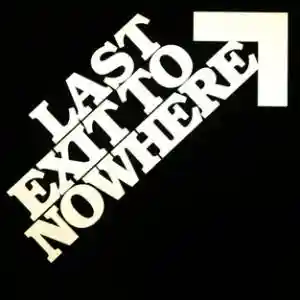 lastexittonowhere.com